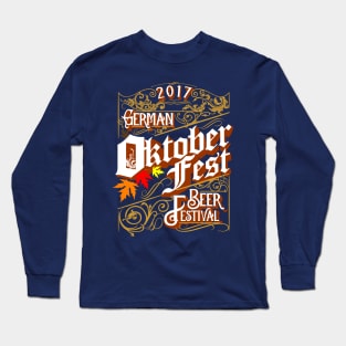 Vintage Oktoberfest Beer Festival 2017 Non Distressed Long Sleeve T-Shirt